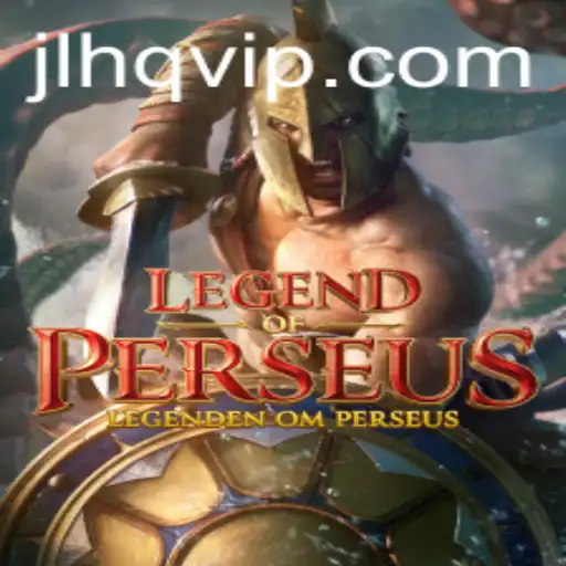 The Immersive World of Legend of Perseus: Adventure Awaits